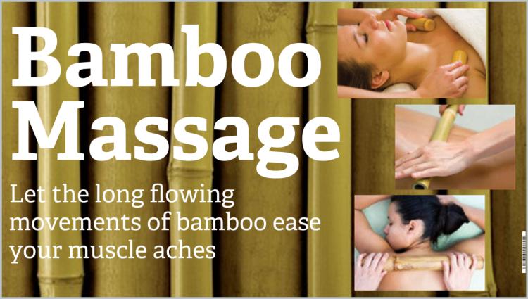 Bamboo massage uses warm bamboo of varying sizes to roll & knead tissue.